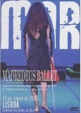 Madredeus - Mar - Lisboa Ballet
