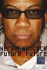 Herbie Hancock Future2Future - Live