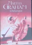 Martha Graham in �erformance