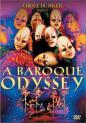 ���� �� �����  BAROQUE ODYSSEY