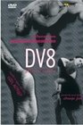 THREE BALLETS BY DV8 PHYSICAL THEATRE